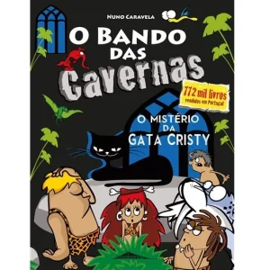 O Bando das Cavernas 35: O Mistério da Gata Cristy!