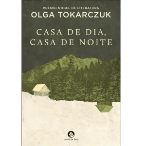 Casa de Dia, Casa de Noite