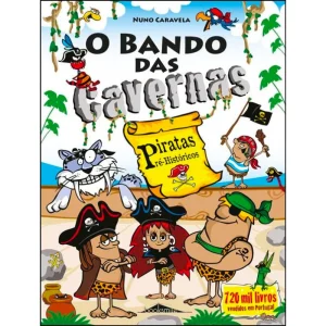 O Bando das Cavernas 32: Piratas Pré-Históricos