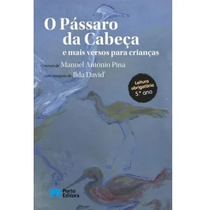O Pássaro da Cabeça