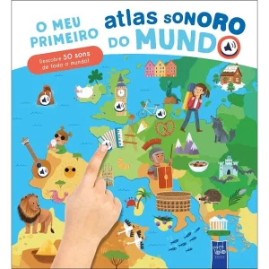 O Meu Primeiro Atlas Sonoro do Mundo
