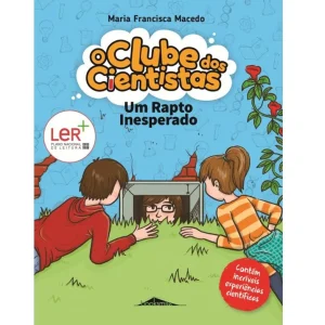O Clube dos Cientistas 4: Um Rapto Inesperado